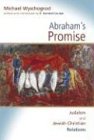 Abraham's Promise: Judaism and Jewish-Christian Relations (Radical Traditions) von WILLIAM B EERDMANS PUB CO