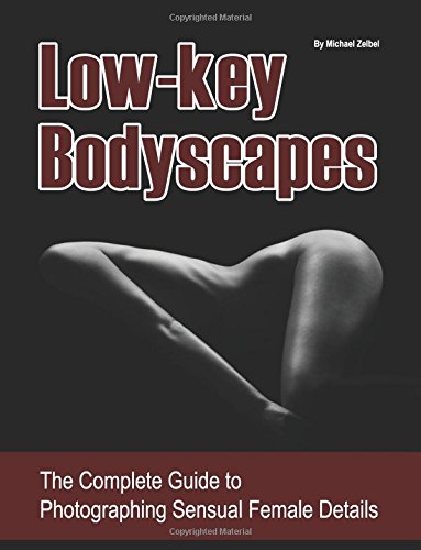 Low-key Bodyscapes von CreateSpace Independent Publishing Platform