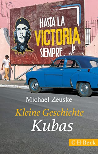 Kleine Geschichte Kubas (Beck Paperback) von Beck C. H.