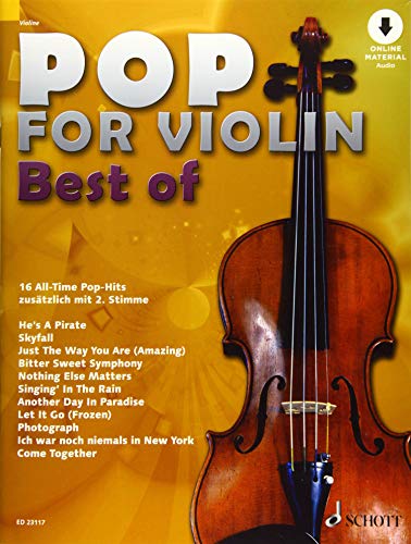 Pop for Violin - Best of: 16 All-Time Pop-Hits. 1-2 Violinen. von Schott Music