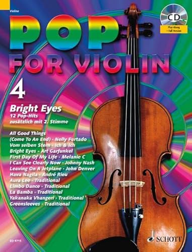 Pop for Violin: Bright Eyes. Band 4. 1-2 Violinen. Ausgabe mit CD. von Schott Publishing