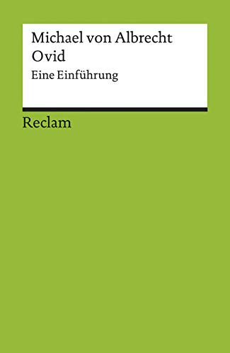 Ovid: Eine Einführung (Reclams Universal-Bibliothek) von Reclam Philipp Jun.