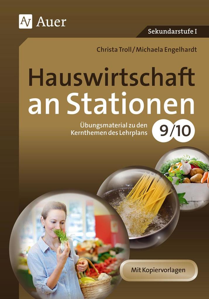Hauswirtschaft an Stationen 9-10 von Auer Verlag i.d.AAP LW