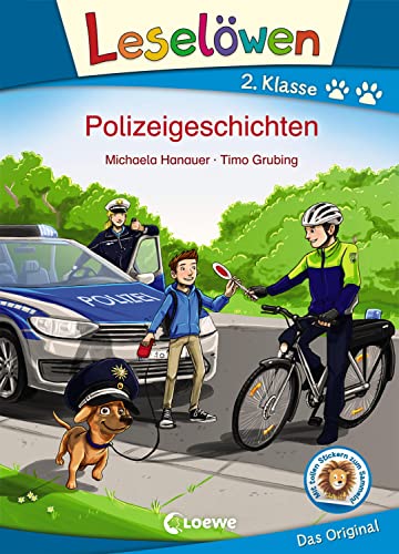 Leselöwen 2. Klasse - Polizeigeschichten: Erstlesebuch für Kinder ab 7 Jahre