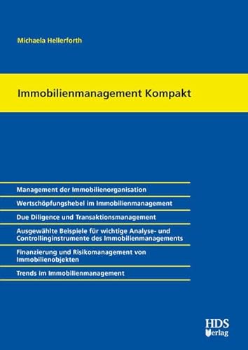 Immobilienmanagement Kompakt von HDS-Verlag