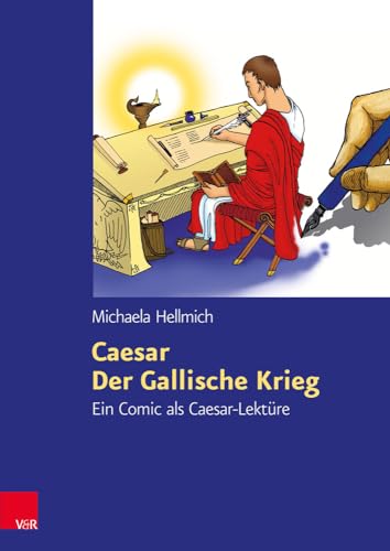 Caesar, Der Gallische Krieg: Ein Comic als Caesar-Lektüre