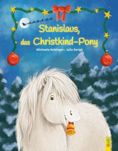 Stanislaus, das Christkindpony