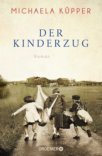 Der Kinderzug: Roman