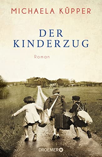 Der Kinderzug: Roman