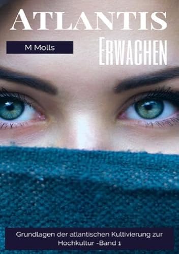 Atlantis: Das Erwachen (Atlantis Kultur)