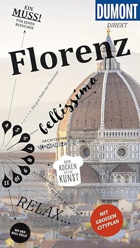 DuMont direkt Reiseführer Florenz: Mit großem Cityplan DuMont direkt Reiseführer Florenz: Mit großem Cityplan