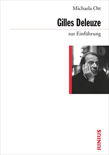 Gilles Deleuze zur Einführung von Junius Verlag GmbH