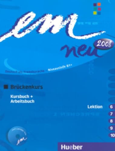 em neu 2008 Brückenkurs: Deutsch als Fremdsprache / Kursbuch + Arbeitsbuch, Lektion 6–10 mit Arbeitsbuch-Audio-CD