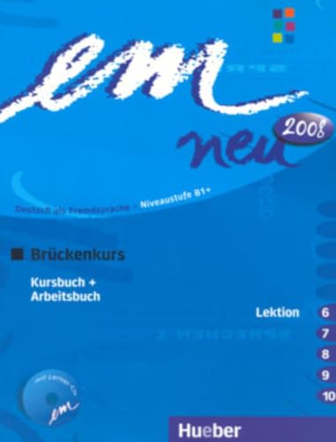 em neu 2008 Brückenkurs: Deutsch als Fremdsprache / Kursbuch + Arbeitsbuch, Lektion 6–10 mit Arbeitsbuch-Audio-CD em neu 2008 Brückenkurs: Deutsch als Fremdsprache / Kursbuch + Arbeitsbuch, Lektion 6–10 mit Arbeitsbuch-Audio-CD