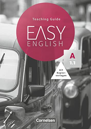 Easy English A1: Band 01. Handreichungen für den Unterricht: Teaching Guide mit Kopiervorlagen (Easy English, A1: Band 1) Easy English A1: Band 01. Handreichungen für den Unterricht: Teaching Guide mit Kopiervorlagen (Easy English, A1: Band 1)