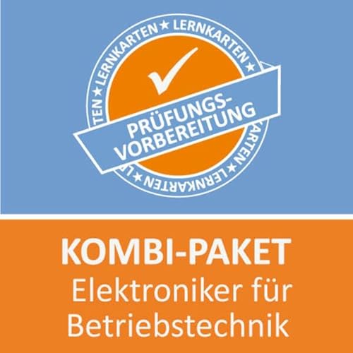 Kombi-Paket Elektroniker für Betriebstechnik Lernkarten: Erfolgreiche Prüfungsvorbereitung auf die Abschlussprüfung Kombi-Paket Elektroniker für Betriebstechnik Lernkarten: Erfolgreiche Prüfungsvorbereitung auf die Abschlussprüfung von Princoso / Princoso GmbH