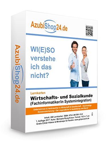 Lernkarten Wiso Wirtschafts- und Sozialkunde Fachinformatiker Systemintegration: Prüfungsvorbereitung auf die Abschlussprüfung