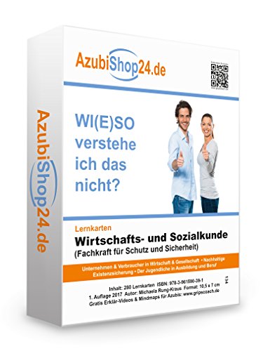 Lernkarten Wirtschafts- und Sozialkunde Fachkraft für Schutz und Sicherheit Prüfungsvorbereitung Wiso Prüfung: Prüfungsvorbereitung auf die Abschlussprüfung