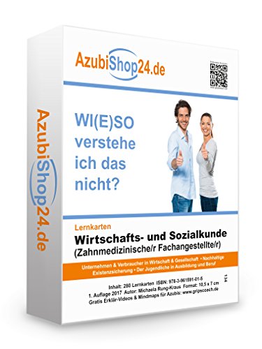 Prüfung WISO Prüfungswissen Wiso Wirtschafts- und Sozialkunde Zahnmedizinischer Fachangestellte /r Lernkarten Prüfungsvorbereitung Wiso Prüfung: Prüfungsvorbereitung auf die Abschlussprüfung