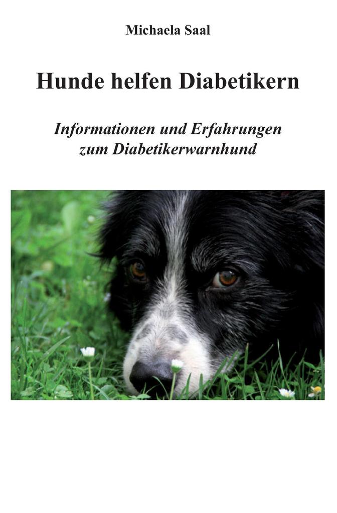 Hunde helfen Diabetikern von Re Di Roma-Verlag