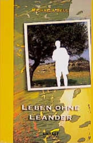 Leben ohne Leander: Roman Leben ohne Leander: Roman