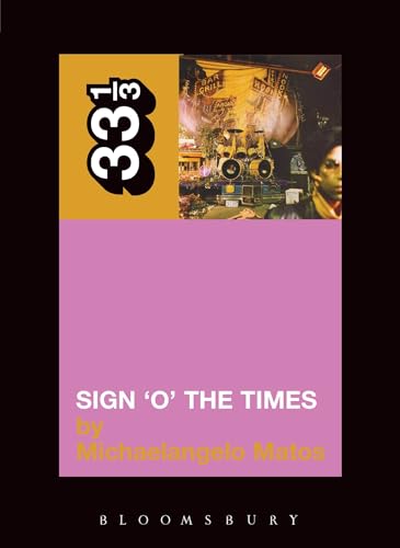 Sign 'o' the Times (33 1/3)