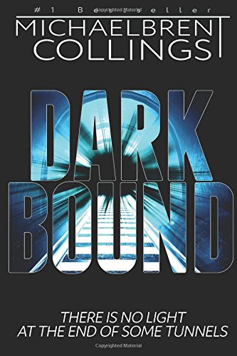 Darkbound von CreateSpace Independent Publishing Platform
