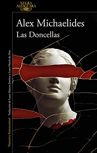Las Doncellas (Alfaguara Negra)