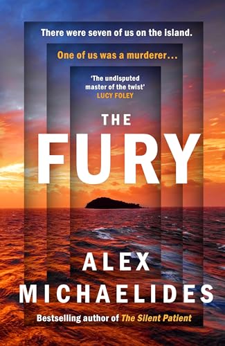 The Fury: The instant Sunday Times and New York Times bestseller from the author of The Silent Patient von Michael Joseph