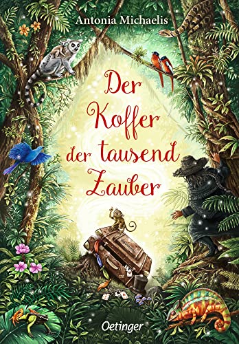 Der Koffer der tausend Zauber: Mitreißender, fantastischer Abenteuerroman im madagassischen Dschungel für Kinder ab 10 Jahren