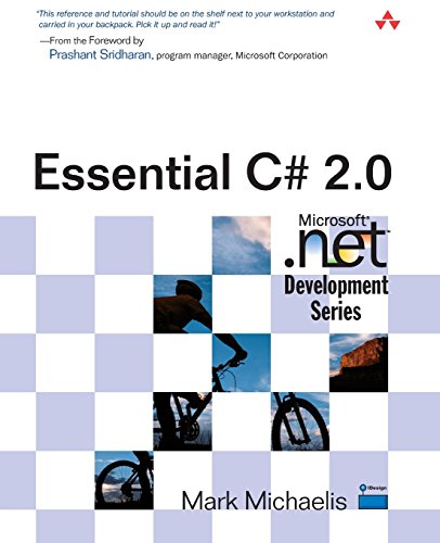 Essential C# 2.0 (Microsoft .net Development Series)