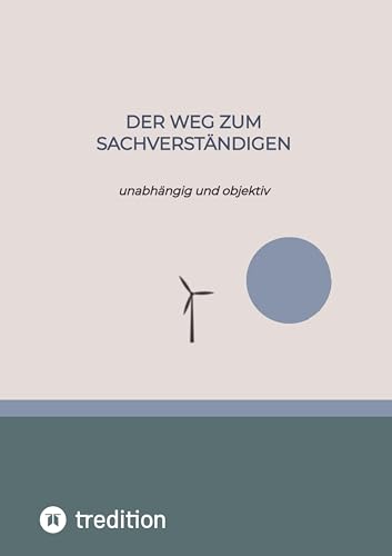 Der Weg zum Sachverständigen: unabhängig und objektiv Der Weg zum Sachverständigen: unabhängig und objektiv