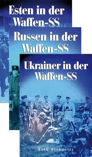 Russen-, Ukrainer- und Esten in der Waffen-SS: 3 Bände