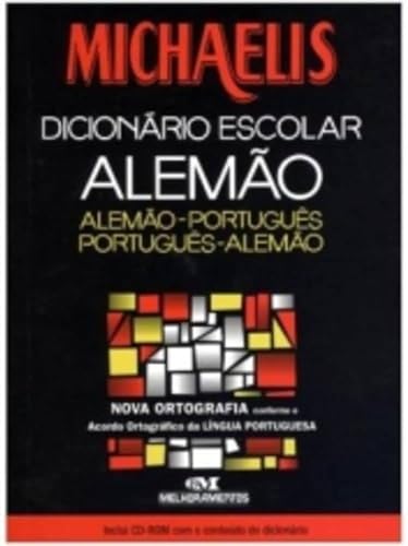 Michaelis Dicionário Escolar Alemão-Português/ Português-Alemão, mit CD-ROM, nova ortografia