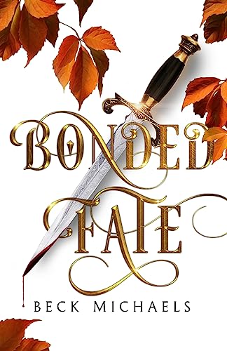 Bonded Fate (Guardians of the Maiden #2 LIMITED EDITION)