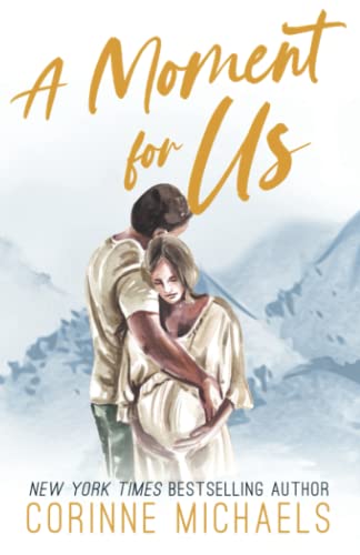 A Moment for Us - Special Edition (Willow Creek Valley, Band 3)
