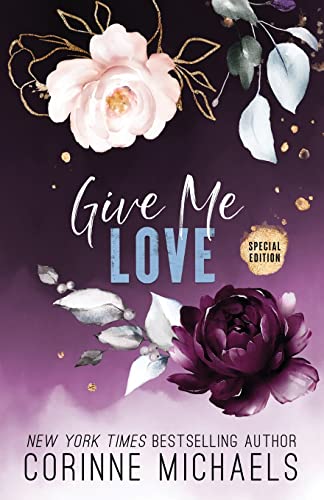 Give Me Love - Special Edition (Rose Canyon Special Editions, Band 2)