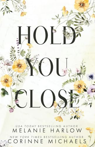 Hold You Close von Love & Olives Ink, LLC