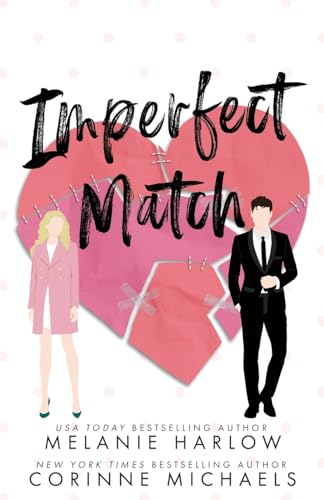 Imperfect Match (Imperfect Match Series, Band 1) von Love & Olives Ink, LLC