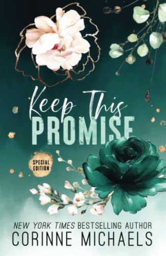 Keep This Promise - Special Edition Keep This Promise - Special Edition von Kindle Direct Publishing
