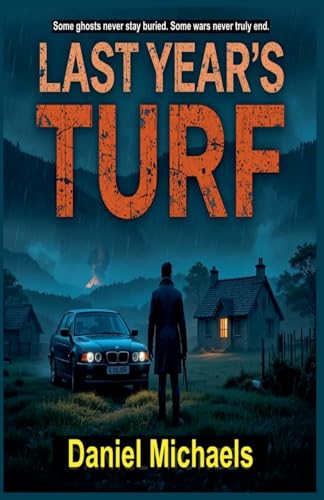 Last Year's Turf (Dylan Costello) von Daniel Michaels