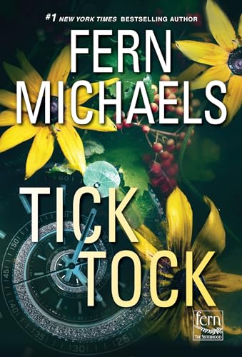 Tick Tock: A Thrilling Novel of Suspense (Sisterhood, Band 34)