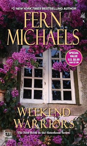 Weekend Warriors (Sisterhood, 1, Band 1)