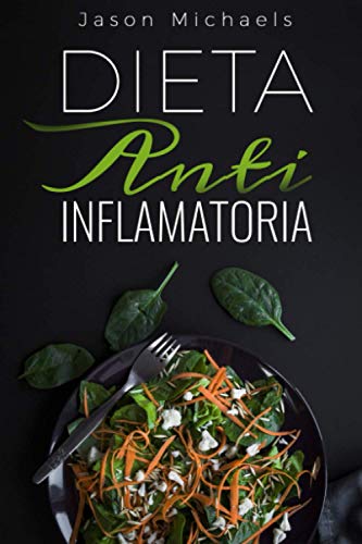 DIETA ANTI INFLAMATORIA von Independently published