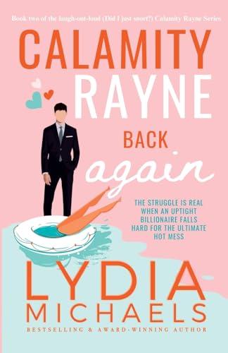 Calamity Rayne Back Again von Bailey Brown Publishing