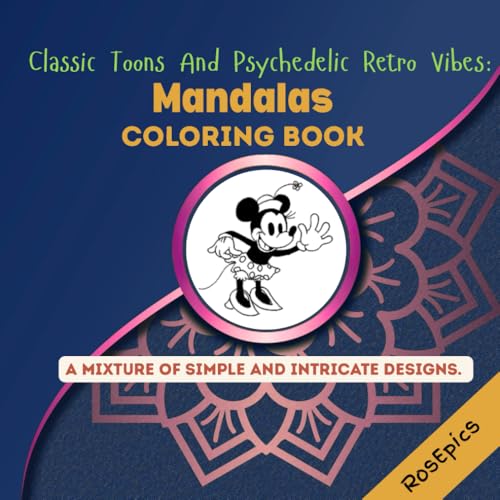 Classic Toons And Psychedelic Retro Vibes: Mandalas Coloring Book: Cute and Fun Coloring Pages with animals and nature for all ages von Independently published