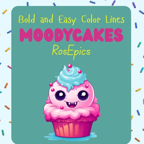 Moodycakes: Cute and Fun Coloring Pages with animals and nature for all ages von Independently published