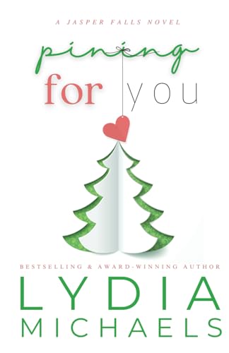 Pining For You: Keepsake Special Edition (The Keepsake Collection) von Independently published