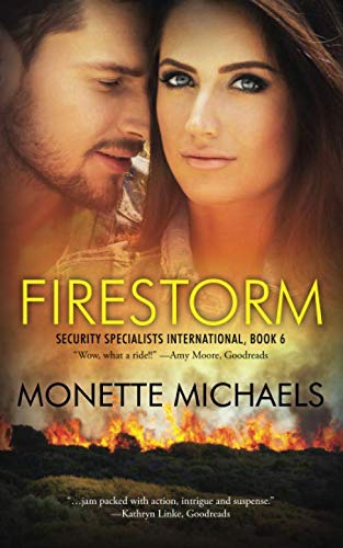 Firestorm (Security Specialists International, Band 6) von Monette Draper
