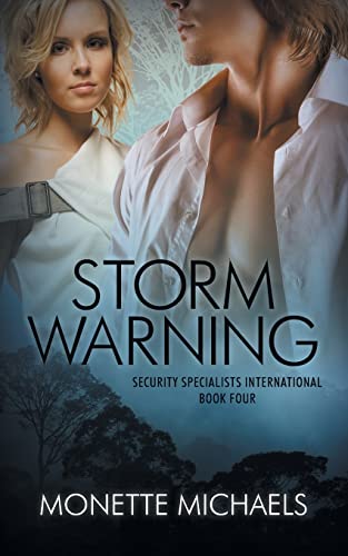 Storm Warning (Security Specialists International, Band 4)